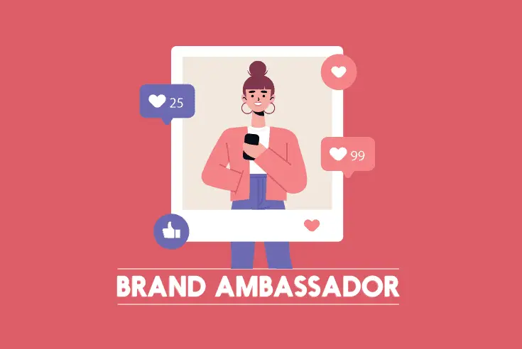 How To Become A Brand Ambassador